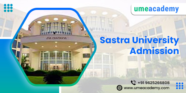 Sastra University Admission